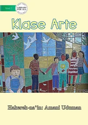 Ora de artă - Klase Arte - Art Class - Klase Arte