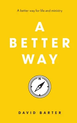 O cale mai bună - A Better Way