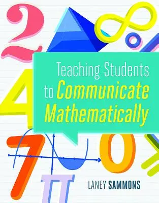 Învățarea elevilor să comunice matematic - Teaching Students to Communicate Mathematically