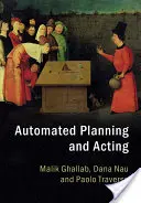 Planificare și acționare automatizate - Automated Planning and Acting