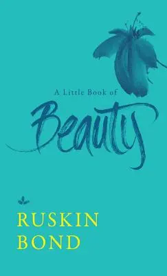 O mică carte a frumuseții - A Little Book of Beauty