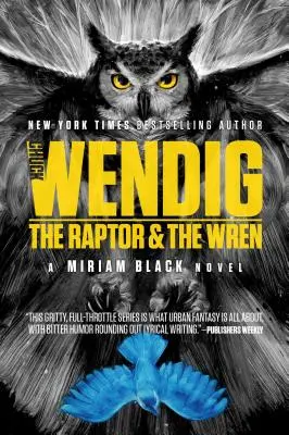 Raptorul și gingașa, 5 - The Raptor & the Wren, 5