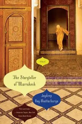 Povestitorul din Marrakesh - The Storyteller of Marrakesh