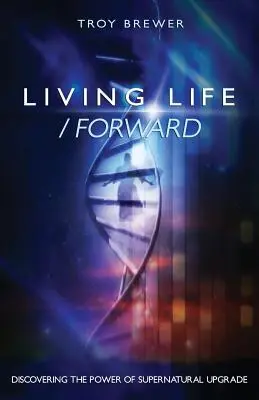 Trăirea vieții / Înainte - Living Life /Forward