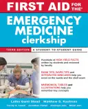 Primul ajutor pentru medicina de urgență Clerkship - First Aid for the Emergency Medicine Clerkship