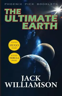 Pământul Suprem - Câștigător Hugo și Nebula - The Ultimate Earth - Hugo and Nebula Winner