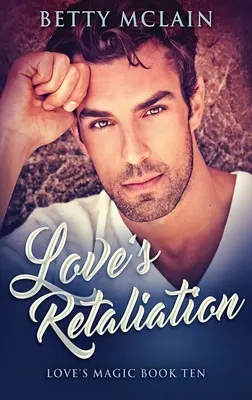 Represaliile iubirii - Love's Retaliation