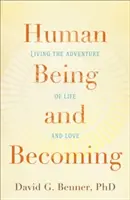 Ființă umană și devenire - Human Being and Becoming