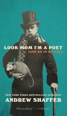 Uite mamă, sunt un poet (și la fel și pisica mea) - Look Mom I'm a Poet (and So Is My Cat)
