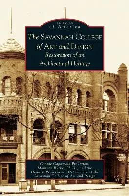 Savannah College of Art and Design: Restaurarea unui patrimoniu arhitectural - Savannah College of Art and Design: Restoration of an Architectural Heritage