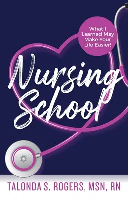 Școala de Nursing: Ceea ce am învățat vă poate face viața mai ușoară! - Nursing School: What I Learned May Make Your Life Easier!