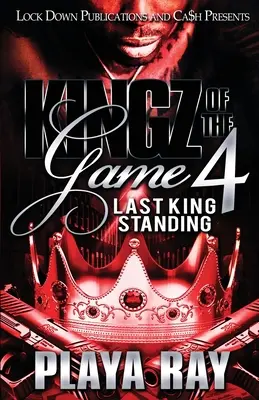 Kingz of the Game 4: Ultimul rege în picioare - Kingz of the Game 4: Last King Standing