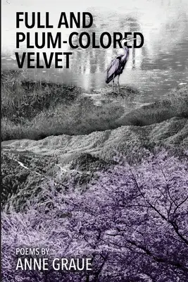 Catifea plină și de culoarea prunei - Full and Plum-Colored Velvet