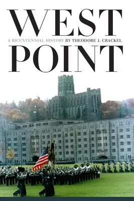 West Point: O istorie bicentenară - West Point: A Bicentennial History