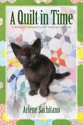 O cuvertură în timp - A Quilt in Time