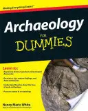 Arheologie pentru începători - Archaeology for Dummies