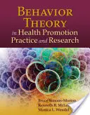 Teoria comportamentului în practica și cercetarea promovării sănătății - Behavior Theory in Health Promotion Practice and Research