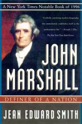John Marshall: Definitorul unei națiuni - John Marshall: Definer of a Nation