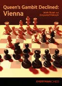 Gambitul Reginei Declinat: Viena - Queen's Gambit Declined: Vienna