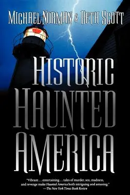 America bântuită istoric - Historic Haunted America