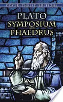 Symposium și Phaedrus - Symposium and Phaedrus