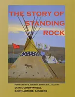Povestea de la Standing Rock: broșură - The Story of Standing Rock: paperback