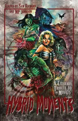 Momente hibride: Un tribut literar adus trupei Misfits - Hybrid Moments: A Literary Tribute to the Misfits