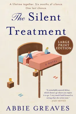 Tratamentul tăcerii - The Silent Treatment