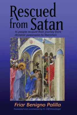 Salvat de Satana: 14 oameni își povestesc călătoria de la posedarea demonică la eliberare - Rescued from Satan: 14 People Recount Their Journey from Demonic Possession to Liberation