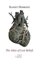 Atlasul credințelor pierdute (The Atlas of Lost Beliefs) - The Atlas of Lost Beliefs