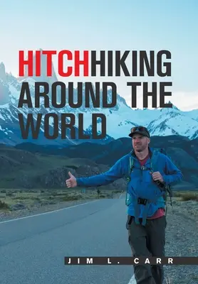 Hitchhiking în jurul lumii - Hitchhiking Around the World
