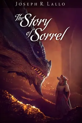 Povestea lui Sorrel - The Story of Sorrel