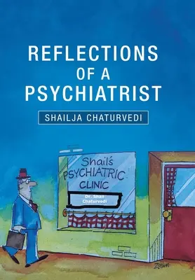 Reflecțiile unui psihiatru: O călătorie de cinci decenii - Reflections of a Psychiatrist: A Journey of Five Decades