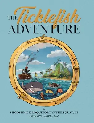 Aventura peștelui căpușă - The Ticklefish Adventure