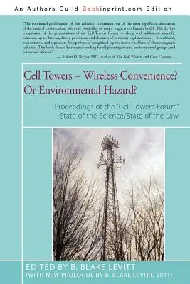 Turnurile de telefonie mobilă - comoditate fără fir? Sau pericol pentru mediu? - Cell Towers-- Wireless Convenience? Or Environmental Hazard?