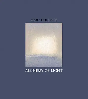 Alchimia luminii (Alchemy of Light) - Alchemy of Light