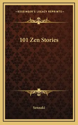 101 povești Zen - 101 Zen Stories