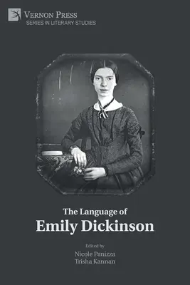 Limbajul lui Emily Dickinson - The Language of Emily Dickinson