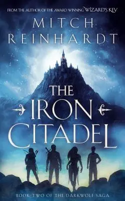 Cetatea de fier - The Iron Citadel