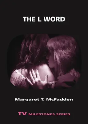 Cuvântul L - The L Word