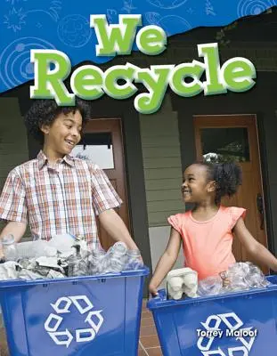 Reciclăm - We Recycle