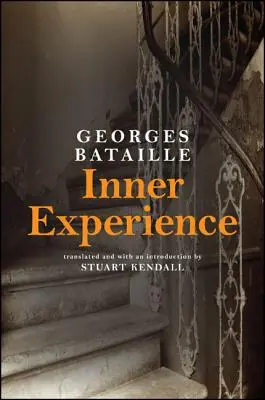Experiența interioară - Inner Experience