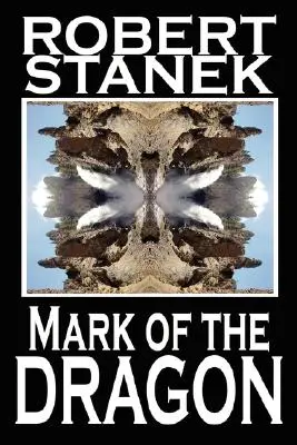 Marca dragonului - Mark of the Dragon