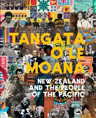 Tangata O Le Moana: Noua Zeelandă și popoarele din Pacific - Tangata O Le Moana: New Zealand and the People of the Pacific