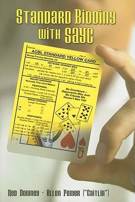 Licitații standard cu Sayc - Standard Bidding with Sayc