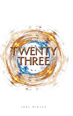 Douăzeci și trei - Twenty Three