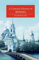 O istorie concisă a Rusiei - A Concise History of Russia