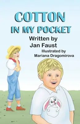 Bumbac în buzunarul meu - Cotton In My Pocket