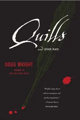 Quills și alte piese de teatru - Quills and Other Plays