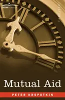 Ajutorul reciproc - Mutual Aid